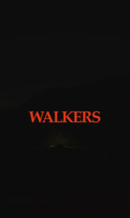 Walkers title card in red on black